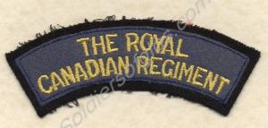 Shoulder title. The Royal Canadian Regiment. c. 19