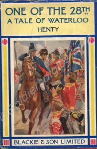 "One of the 28th: A Tale of Waterloo", by G.A. Hen