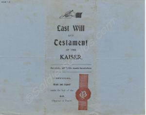 "Last Will and Testament of the Kaiser". A satiric