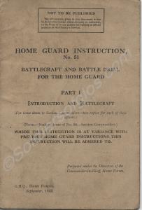 Home Guard Instruction No. 51. Battlecraft and Bat