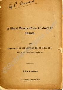 "A Short Precis of the History of Jhansi".
