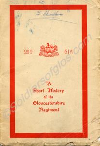 "A Short History of the Gloucestershire Regiment".
