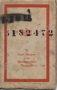 'A Short History of the Gloucestershire Regiment f