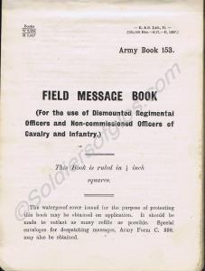 Army Book 153 - Field Message Book. 1914-1918.