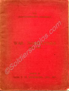 "The Gloucestershire Regiment War Narratives 1914-