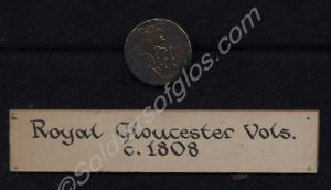 Button of the Royal Gloucester Volunteers. c. 1808