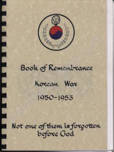 1. Book of Remembrance Korea War 1950 - 1953. 2. B