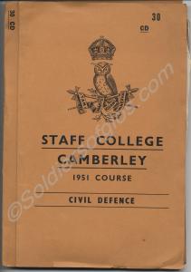 Staff College Camberley 1951 course Civil Defence.