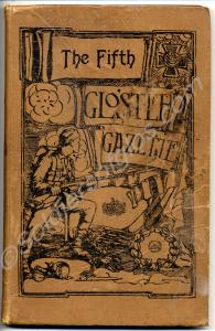 Bound copy of the Fifth Gloster Gazette. 1/5th Bat