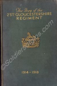 "The Story of the 2/5th Gloucestershire Regiment".