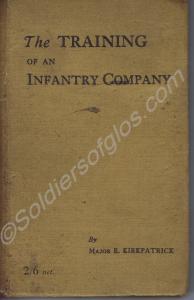 "The Training of an Infantry Company" by Major E.