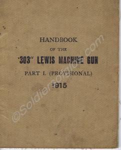 "Handbook of the '303' Lewis Machine Gun. Part I.